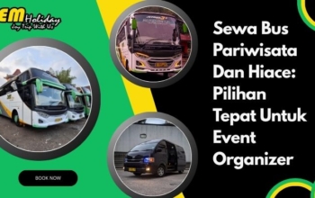 Sewa Bus Pariwisata Dan Hiace Pilihan Tepat Untuk Event Organizer