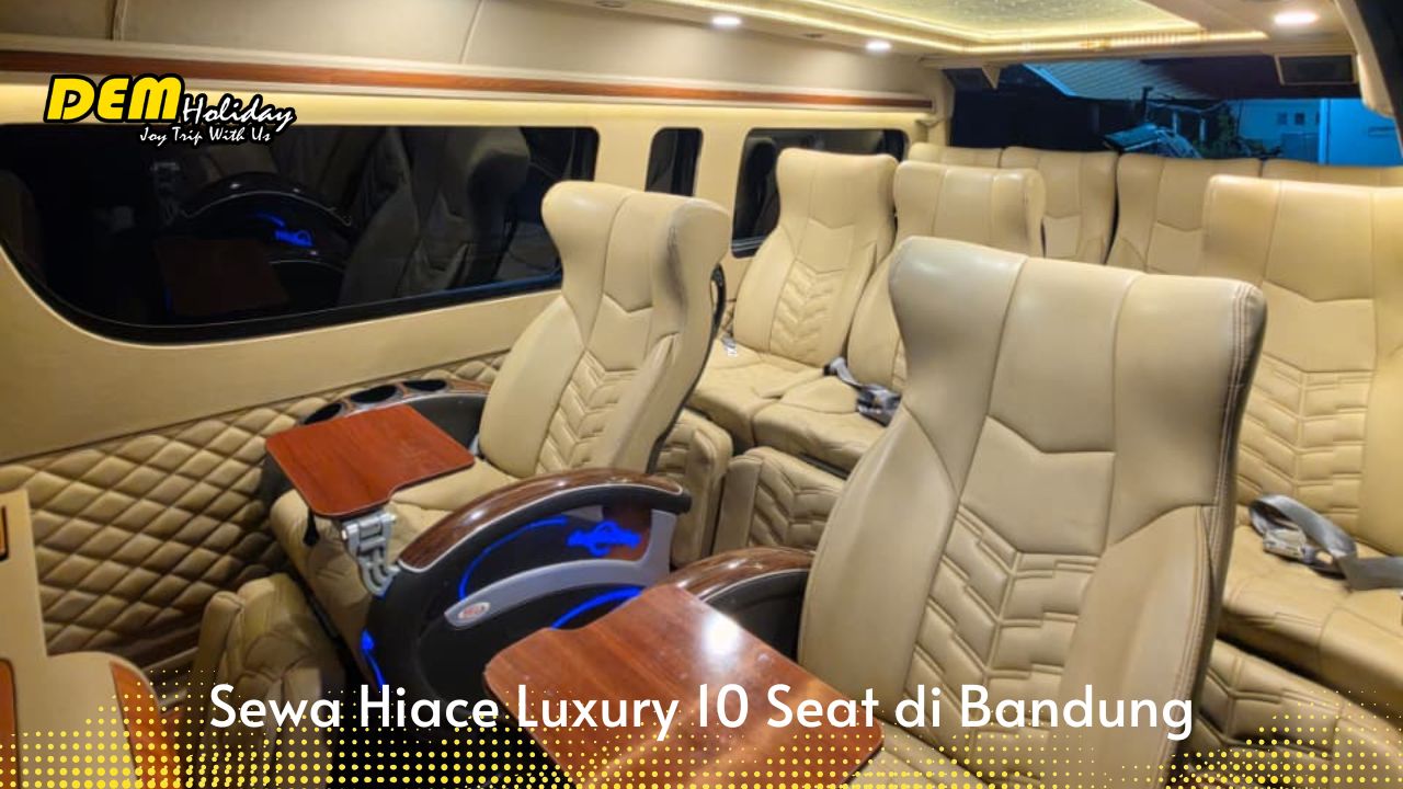 Sewa Hiace Luxury 10 Seat di Bandung
